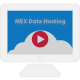 Save Time and Money with MEX Data Hosting